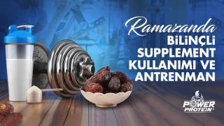 Ramazanda Supplement Kullanımı